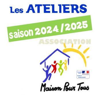 Ateliers 2024/2025