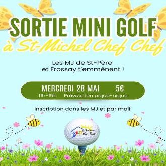 Minigolf � St-Michel Chef Chef avec les MJ de St-P�re & Frossay