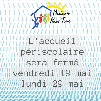 Fermeture du p�riscolaire