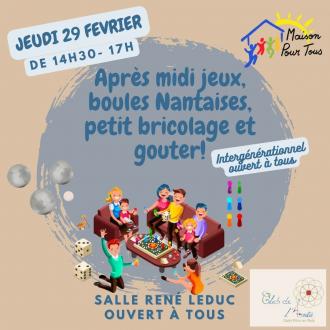 Après midi jeux, boules Nantaises, petit bricolage et gouter